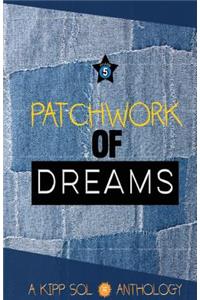 Patchwork of Dreams