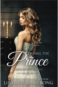 Dating the Prince
