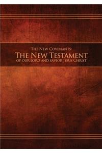 New Covenants, Book 1 - The New Testament