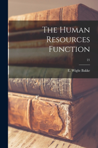 The Human Resources Function; 21