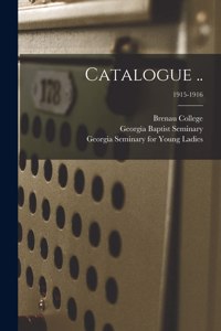 Catalogue ..; 1915-1916