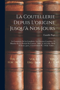 Coutellerie Depuis L'origine Jusqu'à Nos Jours