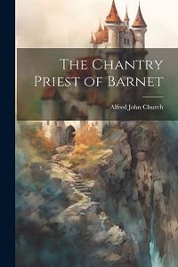 Chantry Priest of Barnet