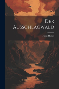 Ausschlagwald