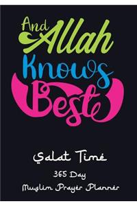 And Allah Knows Best
