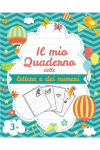 Il mio Quaderno delle lettere e dei numeri