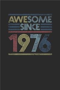 Awesome Since 1976
