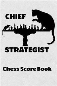 Chief Strategist Chess Score Book