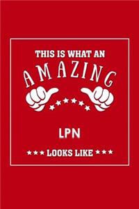 This is What an Amazing LPN Look Like