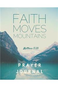Faith Moves Mountains Prayer Journal