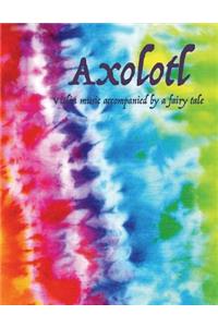 Axolotl