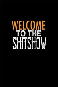 Welcome to the shitshow