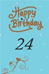 Happy birthday 24