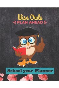 Wise Owls Plan Ahead School Year Planner