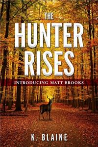 Hunter Rises