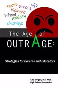 The Age of Outrage