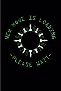 New Move Is Loading Please Wait