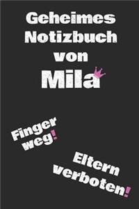 Geheimes Notizbuch von Mila. Finger weg! Eltern verboten!