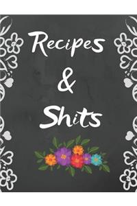 Recipes & Shit