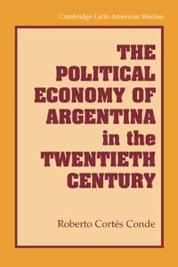 Political Economy of Argentina in the Twentieth Century