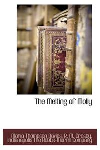 The Melting of Molly