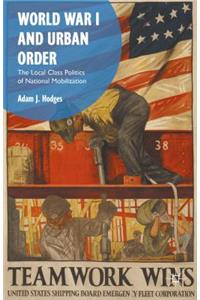 World War I and Urban Order