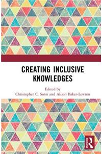 Creating Inclusive Knowledges