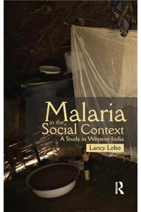 Malaria in the Social Context