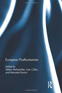 European Posthumanism