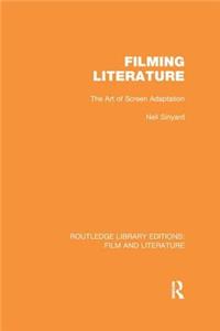Filming Literature
