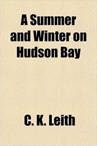 A Summer and Winter on Hudson Bay