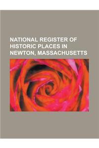 National Register of Historic Places in Newton, Massachusetts
