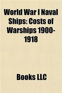 World War I Naval Ships