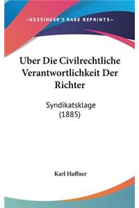 Uber Die Civilrechtliche Verantwortlichkeit Der Richter