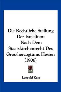 Die Rechtliche Stellung Der Israeliten