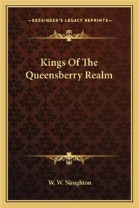 Kings Of The Queensberry Realm