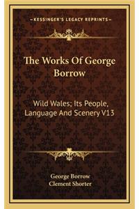 The Works of George Borrow