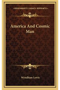 America And Cosmic Man