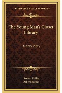 The Young Man's Closet Library