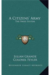A Citizens' Army