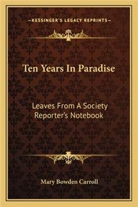 Ten Years In Paradise