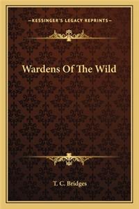 Wardens Of The Wild