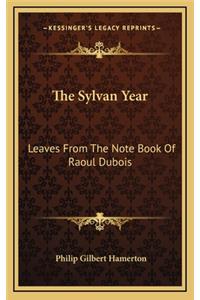 The Sylvan Year