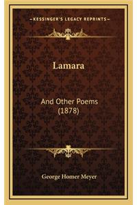 Lamara: And Other Poems (1878)