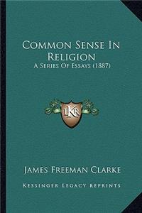 Common Sense In Religion