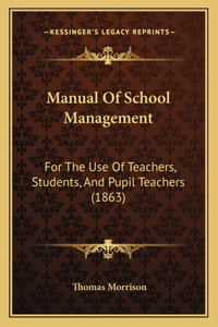 Manual Of School Management