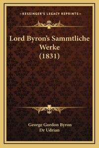 Lord Byron's Sammtliche Werke (1831)