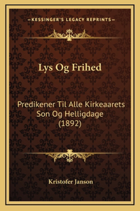 Lys Og Frihed