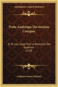 Traite Analytique Des Sections Coniques