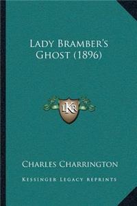 Lady Bramber's Ghost (1896)